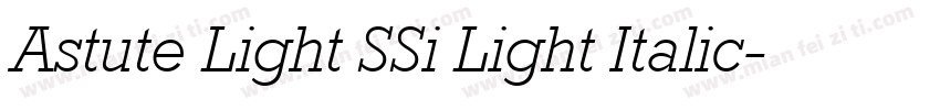 Astute Light SSi Light Italic字体转换